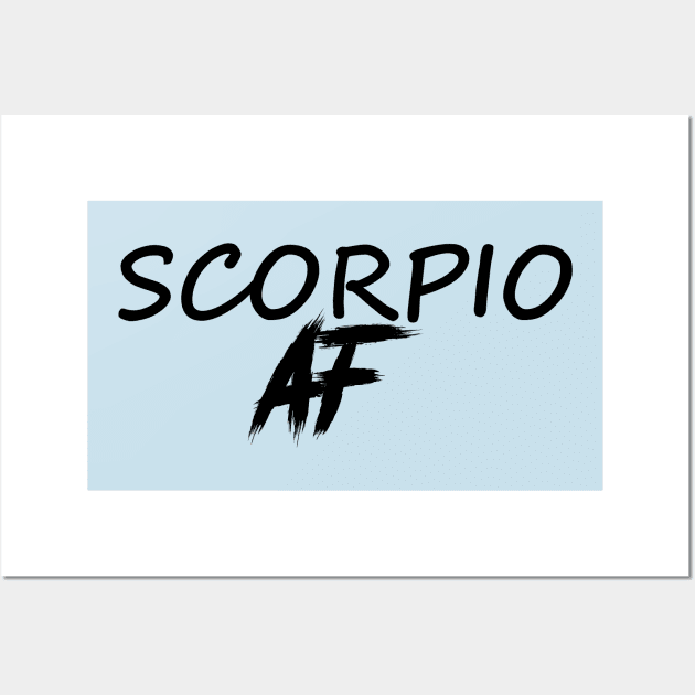 SCORPIO AF BLACK Wall Art by Everyday Magic